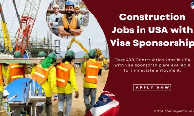 Construction Jobs in USA with Visa Sponsorship (400+ New Jobs) - Apply Now