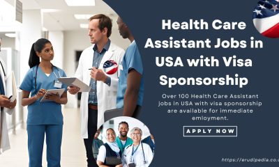100+ Health Care Assistant Jobs in USA with Visa Sponsorship